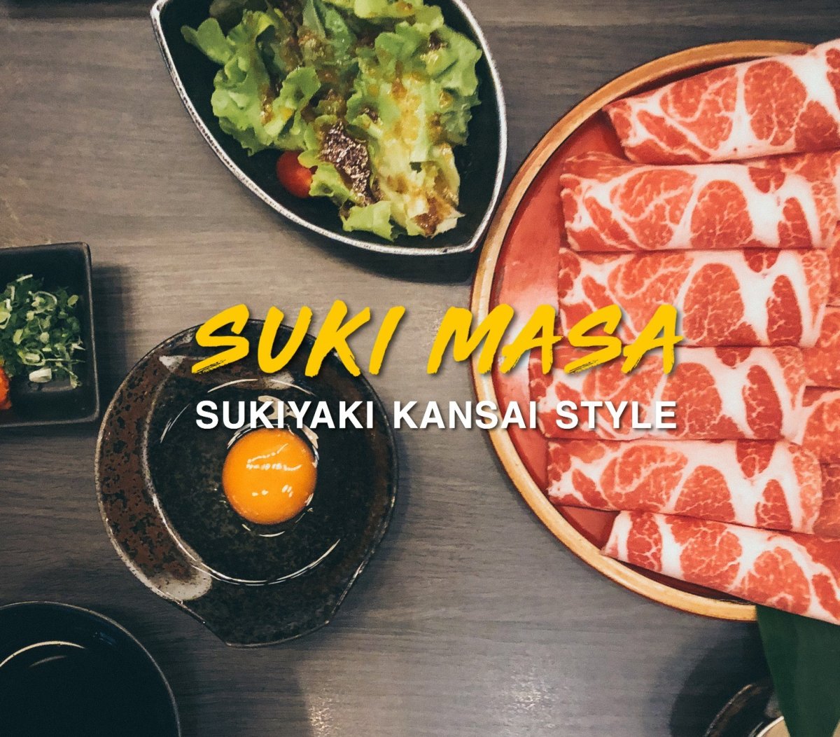 SUKI MASA,Sukiyaki Kansai Style