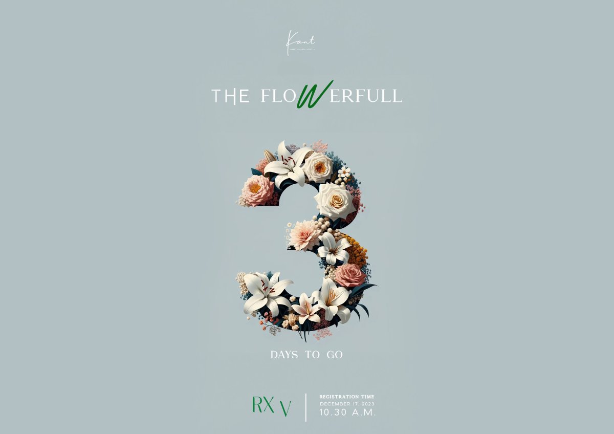 KANT – Luxury Design Lifestyle x RXV Wellness Sampran The FLOWERFULL