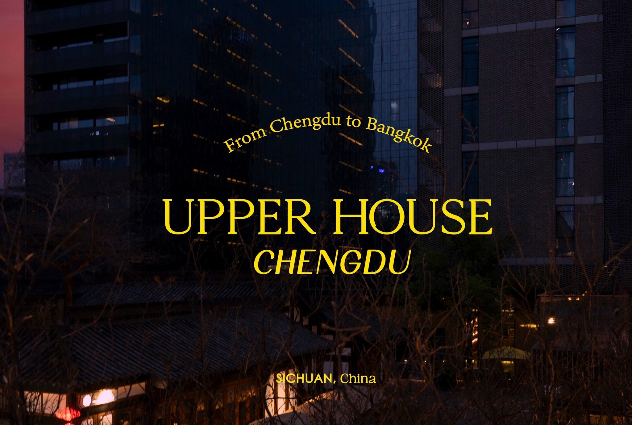 Upper House – Chengdu — UpperHouseChengdu 2 e