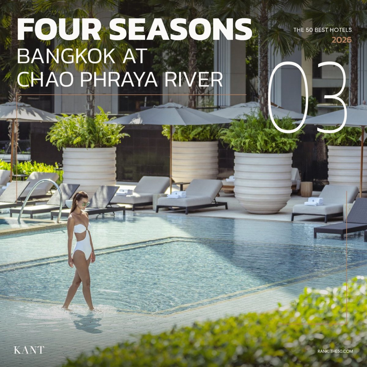 การ์ดอันดับ 3 The World’s 50 Best Hotels 2026 — Four Seasons Hotel Bangkok at Chao Phraya River กรุงเทพฯ