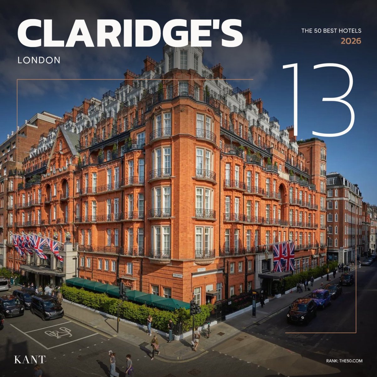 การ์ดอันดับ 13 The World’s 50 Best Hotels 2026 — Claridge's ลอนดอน
