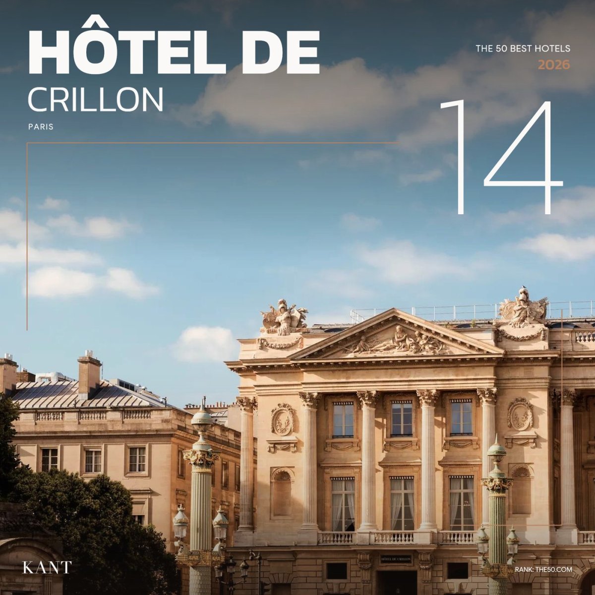 การ์ดอันดับ 14 The World’s 50 Best Hotels 2026 — Hôtel de Crillon ปารีส