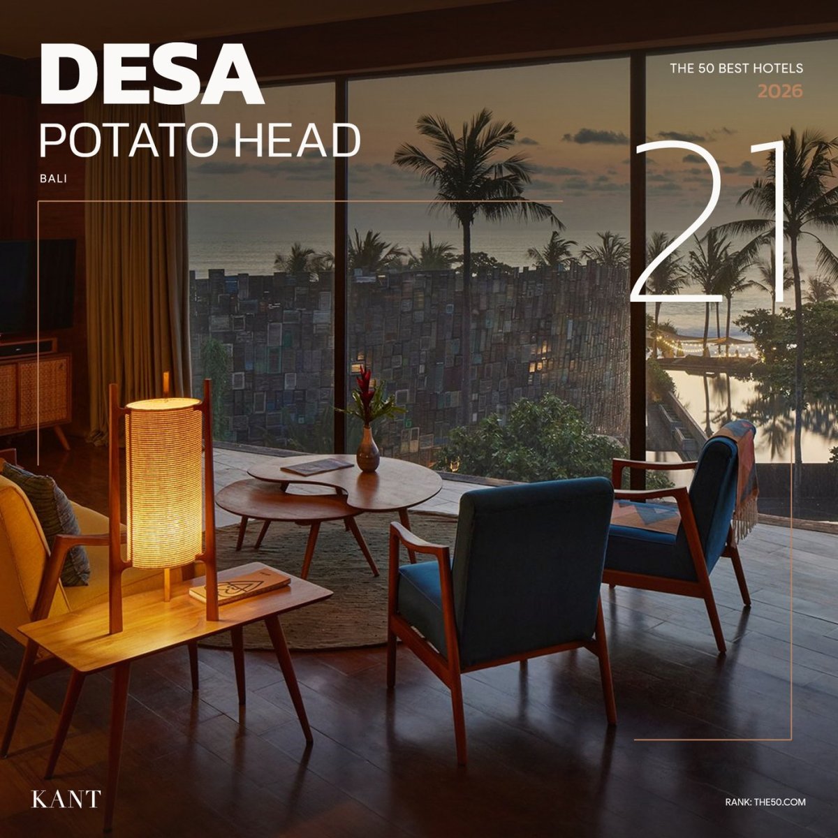 การ์ดอันดับ 21 The World’s 50 Best Hotels 2026 — Desa Potato Head บาหลี