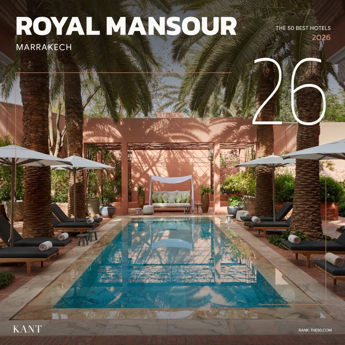 การ์ดอันดับ 26 The World’s 50 Best Hotels 2026 — Royal Mansour มาร์ราเกช โมร็อกโก